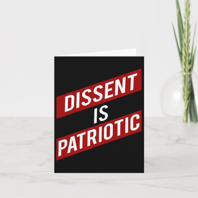 Dissent Is Patriotic Political Meme Premium  Card (Front)