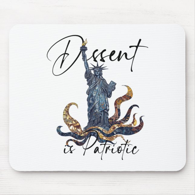 Dissent Is Patriotic Subtle Political Protest Merc Mouse Mat (Front)
