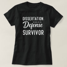 Dissertation Defence Survivor, Phd Graduation Gift