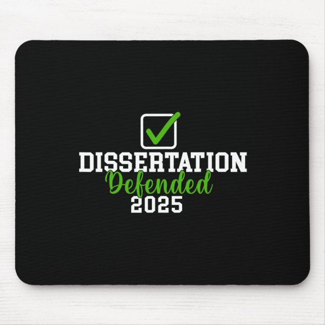 Dissertation Defended 2025 For Phd Edd Doctorate G Mouse Mat (Front)