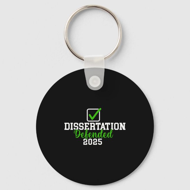 Dissertation defended 2025 for phd edd doctorate key ring (Front)