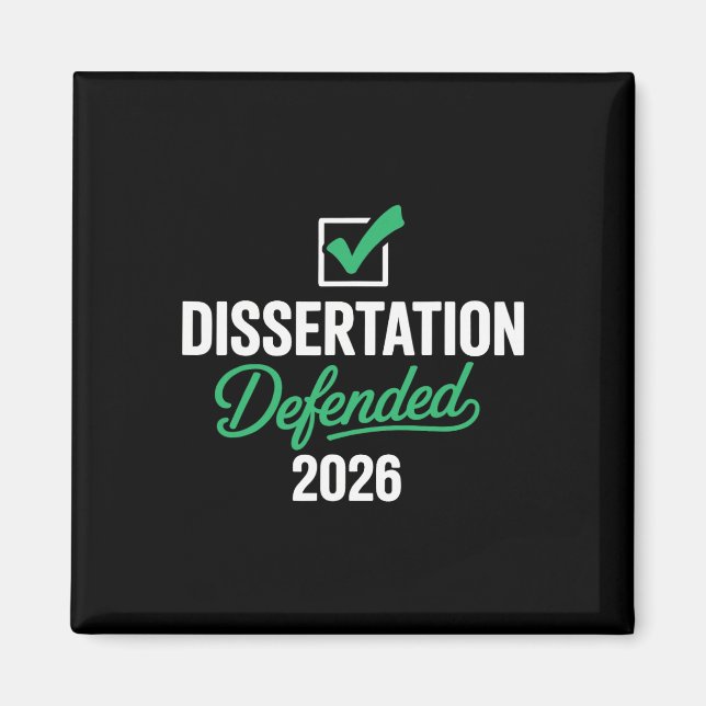 Dissertation Defended 2026 For Phd Edd Doctorate G Magnet (Front)