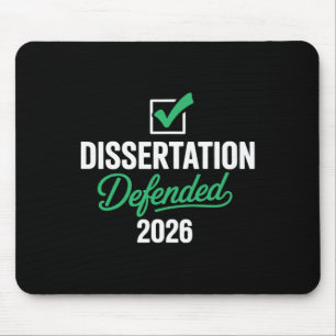 Dissertation Defended 2026 For Phd Edd Doctorate G Mouse Mat