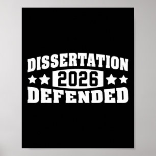 Dissertation Defended 2026 Phd Edd Doctorate Gradu Poster