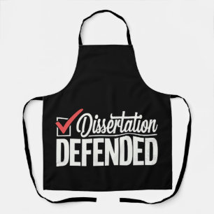 Dissertation Defended PhD Graduate Graduation Apron