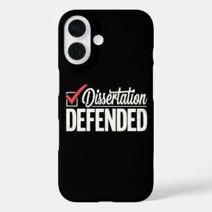 Dissertation Defended PhD Graduate Graduation iPhone 16 Case