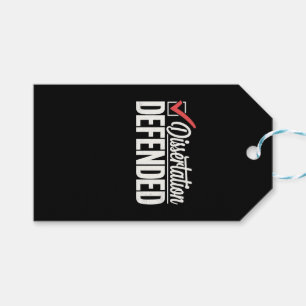 Dissertation Defended PhD Graduate Graduation Gift Tags