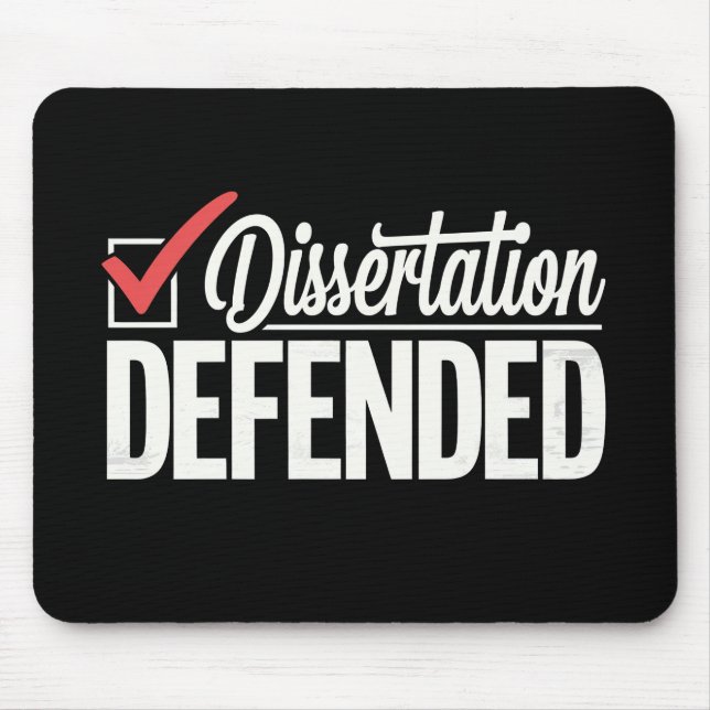 Dissertation Defended PhD Graduate Graduation Mouse Mat (Front)