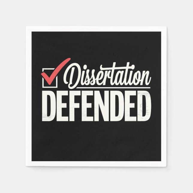 Dissertation Defended PhD Graduate Graduation Napkin (Front)