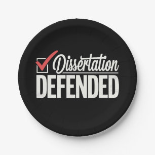 Dissertation Defended PhD Graduate Graduation Paper Plate