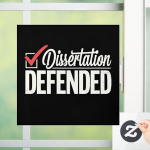 Dissertation Defended PhD Graduate Graduation Window Cling
