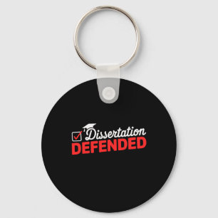 Dissertation Defended Phd Graduate Phd Graduation Key Ring