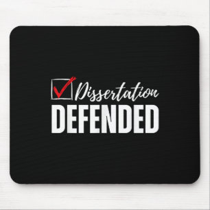 Dissertation Defended Phd Graduation Funny Doctora Mouse Mat