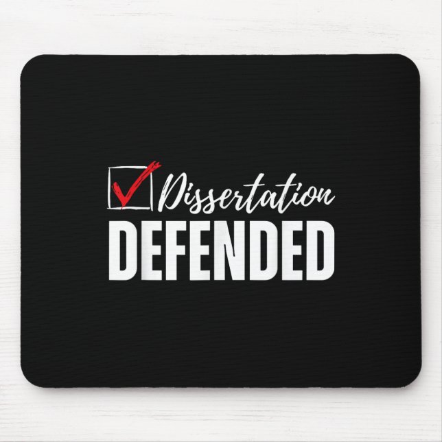 Dissertation Defended Phd Graduation Funny Doctora Mouse Mat (Front)