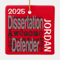 Dissertation Defender Extraordinaire CUSTOM