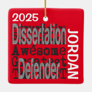 Dissertation Defender Extraordinaire CUSTOM Ceramic Ornament
