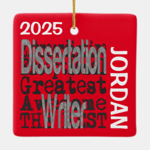 Dissertation Writer Extraordinaire CUSTOM Ceramic Ornament