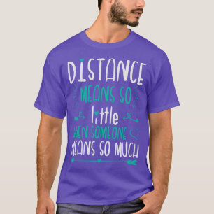 Distance Means So Little Valentines Day Couples In T-Shirt