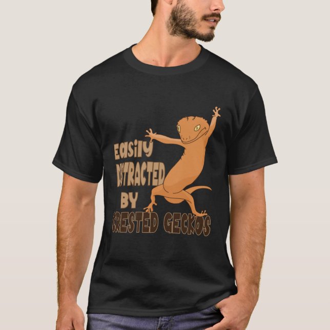 Distracted by Crested Geckos Cute Reptile Lizards T-Shirt (Front)