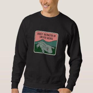 Distracted by Crested Geckos Exotic Animal Lizard Sweatshirt