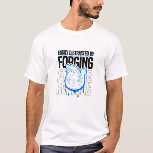 Distracted By Forging Metalworker Farrier Funny Sa T-Shirt