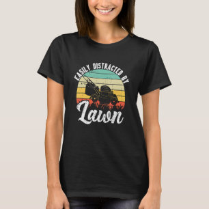 Distracted By Lawn Mowing Landscaping Mower Farm G T-Shirt