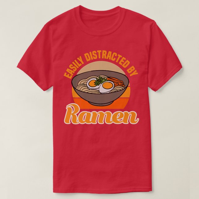 Distracted by Ramen Noodles Japanese Food Premium  T-Shirt (Design Front)