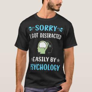 Distracted Psychology Psychologist T-Shirt