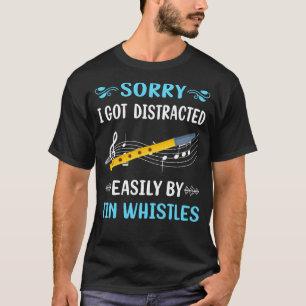 Distracted Tin Whistle Flageolet T-Shirt