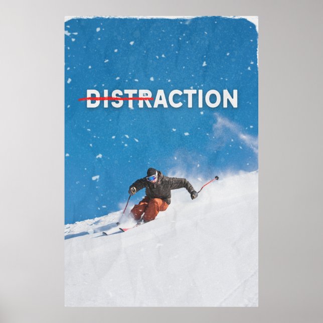 Distraction (Action). Motivational Poster (Front)