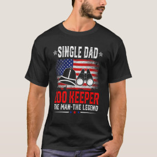 Distressed American Flag Single Dad Zoo Keeper The T-Shirt