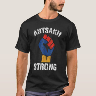 Distressed Artsakh Strong Artsakh is Armenia   Arm T-Shirt