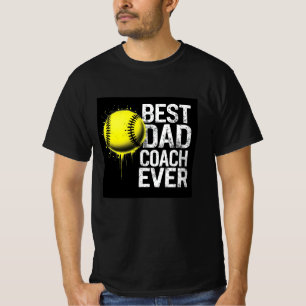 Distressed "Best Dad Coach Ever" Softball Design T-Shirt