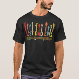 Distressed Best Dad Ever Daddy Guitar Fathers Day  T-Shirt