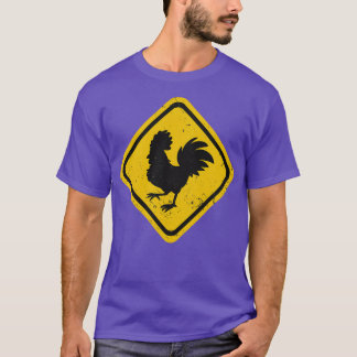 Distressed Crossing Sign So Chickens Can Cross The T-Shirt