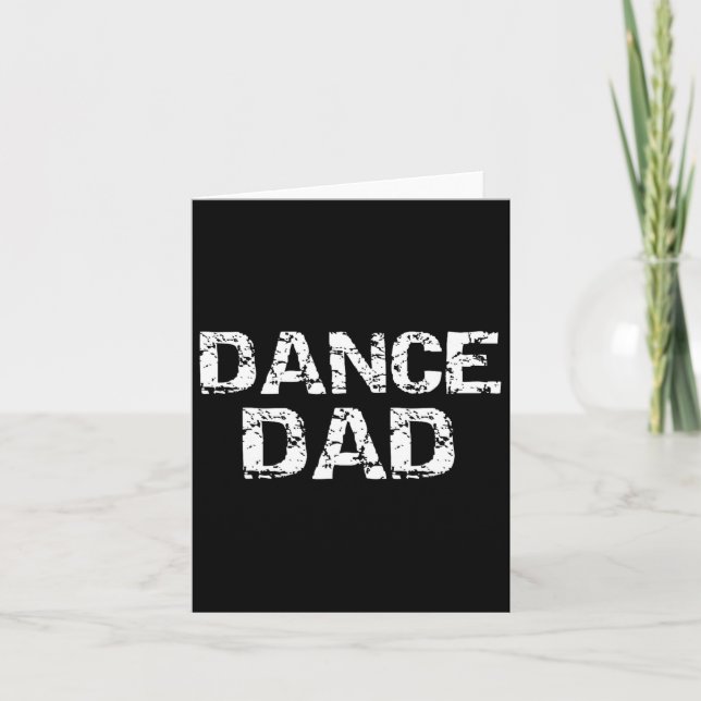 Distressed Dance Father's Day Idea Dancing Gift Da Card (Front)