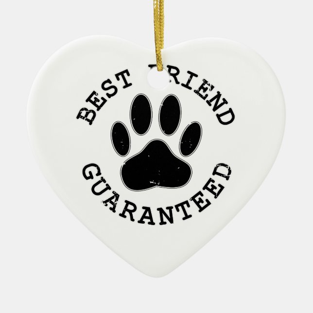 Distressed Dog Paw Best Friend Guaranteed Ceramic Tree Decoration (Front)