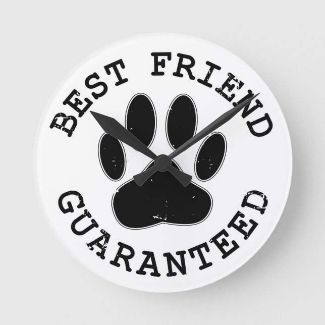 Distressed Dog Paw Best Friend Guaranteed Round Clock (Front)