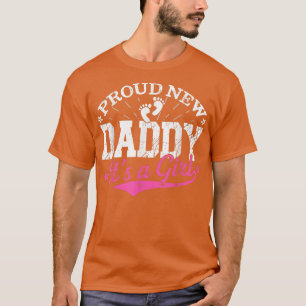 Distressed Gender Reveal Proud New Daddy It's A Gi T-Shirt