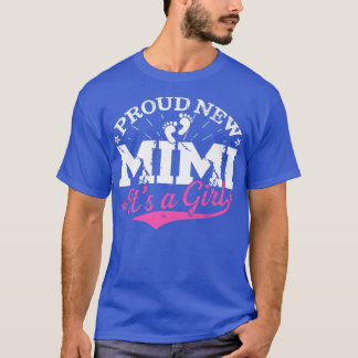 Distressed Gender Reveal Proud New Mimi It's A Gir T-Shirt