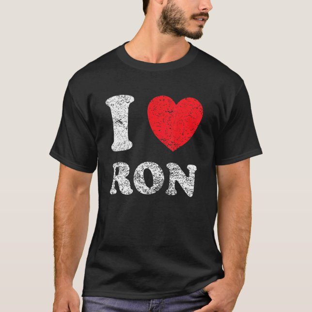 Distressed Grunge Worn Out Style I Love Ron T-Shirt (Front)