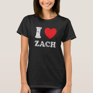 Distressed Grunge Worn Out Style I Love Zach T-Shirt