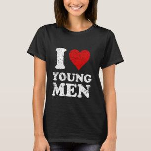 Distressed I Heart Young Men I Love Young Men T-Shirt