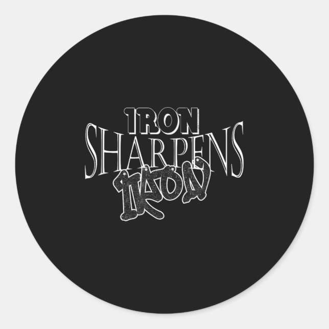 Distressed Iron Sharpens Iron Inspirational Motiva Classic Round Sticker (Front)