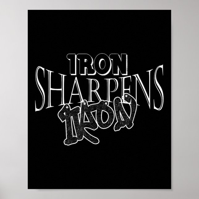 Distressed Iron Sharpens Iron Inspirational Motiva Poster (Front)