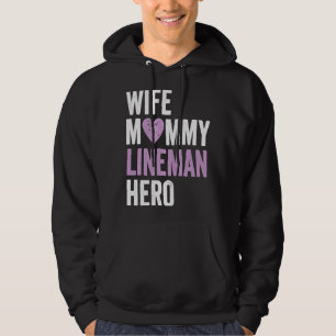 Distressed Lineman Wife Mommy Lineman Hero Hoodie