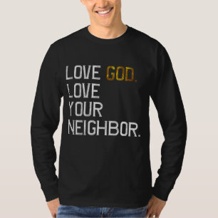 Distressed Love God Love Your Neighbour, Jesus Liv T-Shirt