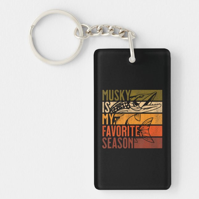 Distressed Musky Fishing Is My Favourite Season Key Ring (Front)