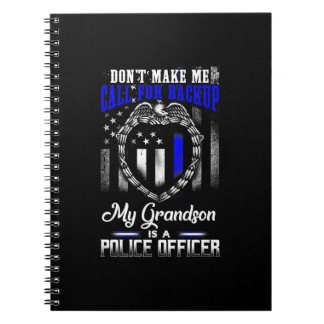 Distressed My Grandson Is A Police Officer Gift Notebook