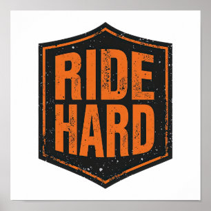 Distressed Orange "Ride Hard" Patch Poster